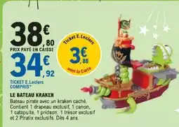 E.Leclerc LE BATEAU KRAKEN offre