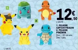 E.Leclerc PELUCHE CAPTAIN PIKACHU / PELUCHE POKÉMON offre