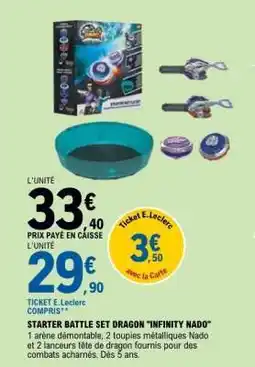 E.Leclerc STARTER BATTLE SET DRAGON INFINITY NADO offre