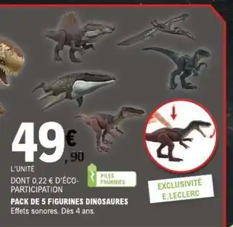 E.Leclerc PACK DE 5 FIGURINES DINOSAURES offre