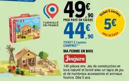 E.Leclerc MA FERME EN BOIS offre
