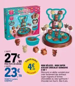 E.Leclerc MINI DÉLICES - MON SUPER ATELIER CHOCOLAT GUIMAUVE 5 EN 1 offre
