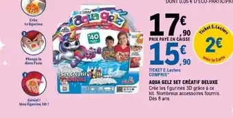 E.Leclerc Aqua Gelz Set Créatif Deluxe offre