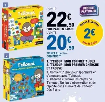 E.Leclerc T'Choupi Mon Coffret 7 Jeux offre