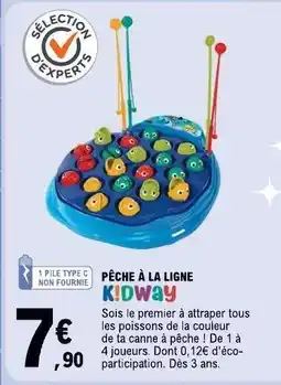 E.Leclerc PÊCHE À LA LIGNE KIDWAY offre
