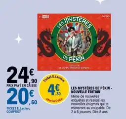 E.Leclerc LES MYSTÈRES DE PÉKIN - NOUVELLE ÉDITION offre