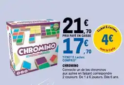 E.Leclerc Chromino offre