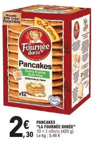 E.Leclerc Pancakes La Fournée Dorée offre