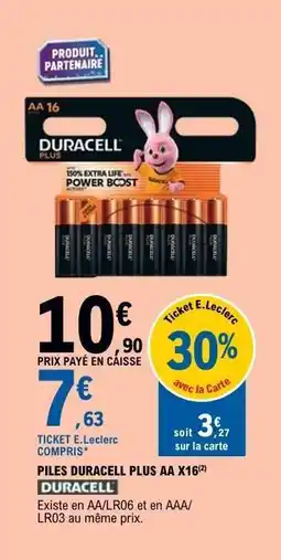 E.Leclerc PILES DURACELL PLUS AA X16 offre
