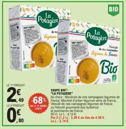E.Leclerc SOUPE BIO(1) “LA POTAGÈRE” offre