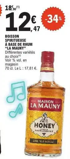 E.Leclerc BOISSON SPIRITUEUSE À BASE DE RHUM LA MAUNY offre