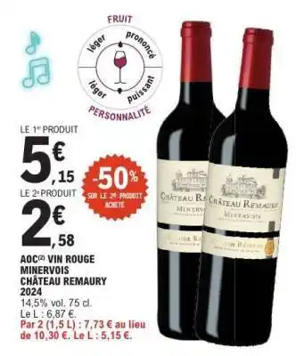 E.Leclerc AOC Vin Rouge Minervois Château Remaury 2024 offre