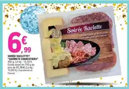 E.Leclerc SOIRÉE RACLETTE GOUMETS CHARCUTIERS offre