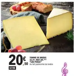 E.Leclerc TOMME DE BREBIS offre