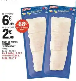 E.Leclerc FILET DE MORUE SURGELÉ “PESCANOVA” offre
