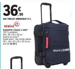 E.Leclerc SAC TROLLEY UNDERSEAT 31 L offre