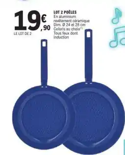 E.Leclerc LOT 2 POÊLES offre