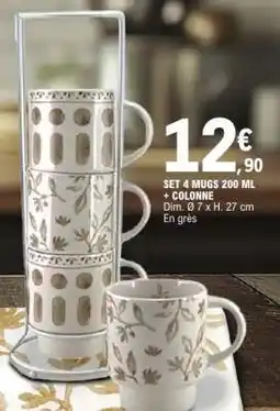 E.Leclerc SET 4 MUGS 200 ML + COLONNE offre