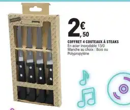 E.Leclerc COFFRET 4 COUTEAUX À STEAKS offre