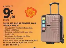 E.Leclerc VALISE ABS À RELIEF EMBOSSÉ 40 CM “FRENCH WORLD” offre
