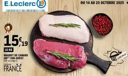 E.Leclerc Magret de Canard IGP Sud-Ouest offre