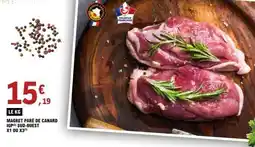 E.Leclerc Magret Paré de Canard IGP Sud-Ouest offre