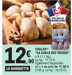 E.Leclerc CAILLES 'LA CAILLE DES VOSGES' offre