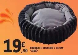 E.Leclerc CORBEILLE DOUCEUR Ø 45 CM AIMÉ offre