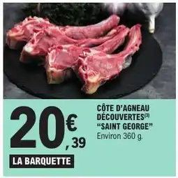 E.Leclerc CÔTE D'AGNEAU DÉCOUVERTES SAINT GEORGE offre