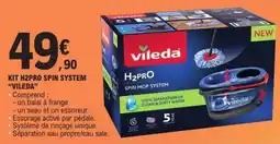 E.Leclerc KIT H2PRO SPIN SYSTEM VILEDA offre
