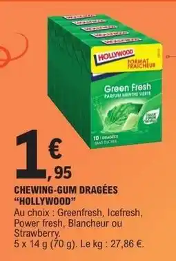 E.Leclerc CHEWING-GUM DRAGÉES “HOLLYWOOD” offre