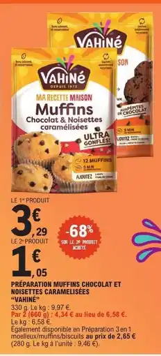 E.Leclerc Préparation Muffins Chocolat et Noisettes Caramélisées Vahiné offre