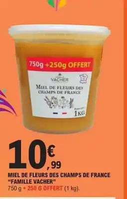 E.Leclerc Miel De Fleurs Des Champs De France Famille Vacher offre