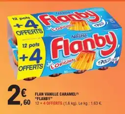 E.Leclerc FLAN VANILLE CARAMEL FLANBY offre