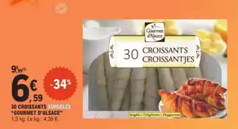E.Leclerc 30 CROISSANTS SURGELÉS 'GOURMET D'ALSACE' offre