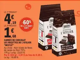 E.Leclerc CARRÉS DE CHOCOLAT LES RECETTES DE L'ATELIER NESTLÉ offre