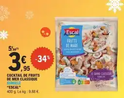 E.Leclerc COCKTAIL DE FRUITS DE MER CLASSIQUE SURGELÉ “ESCAL” offre