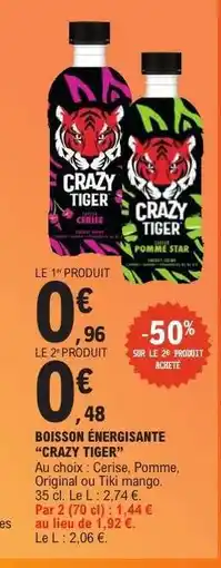 E.Leclerc Boisson Énergisante Crazy Tiger offre