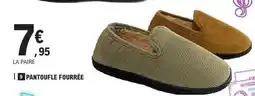 E.Leclerc Pantoufle Fourrée offre