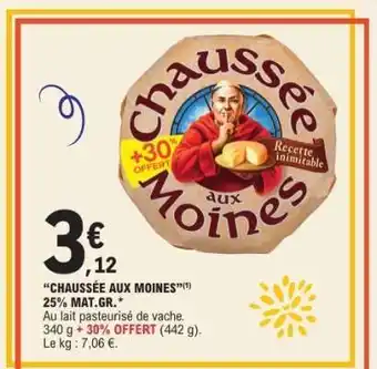 E.Leclerc CHAUSSÉE AUX MOINES offre