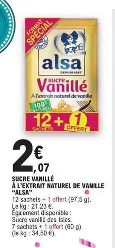 E.Leclerc Sucre Vanillé à l'extrait naturel de vanille 'Alsa' offre