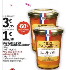 E.Leclerc MIEL RÉCOLTE D’ÉTÉ “LES APICULTEURS ASSOCIÉS” offre
