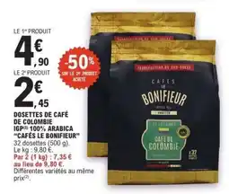 E.Leclerc DOSETTES DE CAFÉ DE COLOMBIE IGP 100% ARABICA “CAFÉS LE BONIFIEUR” offre