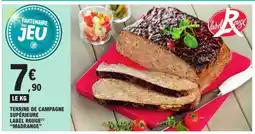 E.Leclerc Terrine de Campagne Supérieure offre
