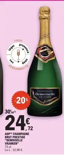 E.Leclerc AOP Champagne Brut Prestige 'Demoiselle Vranken' offre