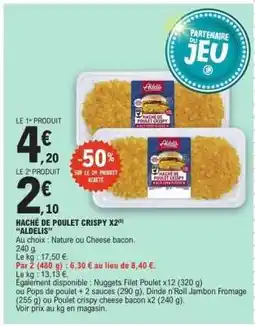 E.Leclerc Haché de Poulet Crispy x2 Aldelis offre