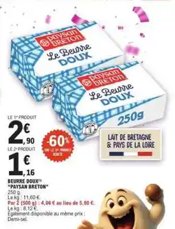 E.Leclerc BEURRE DOUX PAYSAN BRETON offre