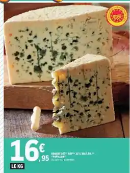 E.Leclerc ROQUEFORT “PAPILLON” offre