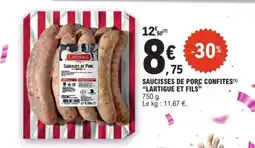 E.Leclerc SAUCISSES DE PORC CONFITES 'LARTIGUE ET FILS' offre