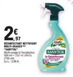 E.Leclerc DÉSINFECTANT NETTOYANT MULTI-USAGES “SANYTOL” offre
